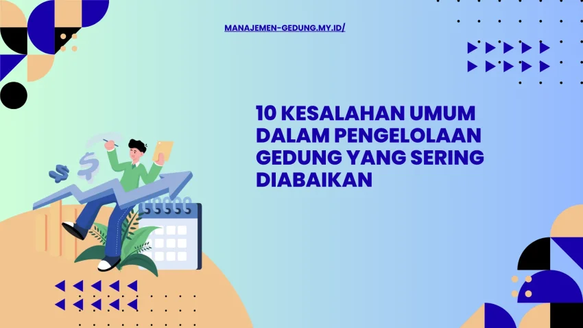 10 kesalahan umum dan penyebabnya