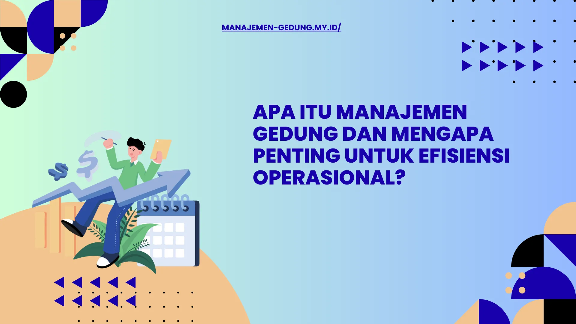 Komponen utama dalam pengelolaan gedung