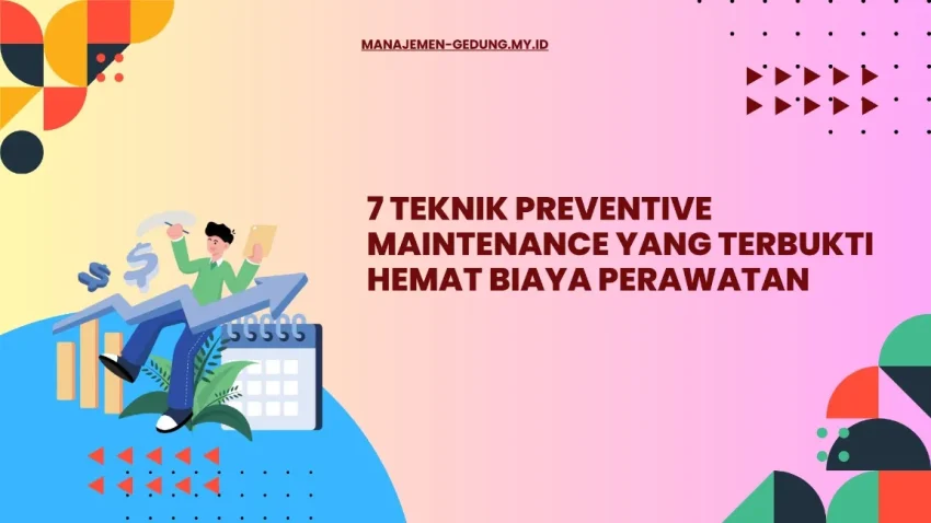 Pentingnya Preventive Maintenance